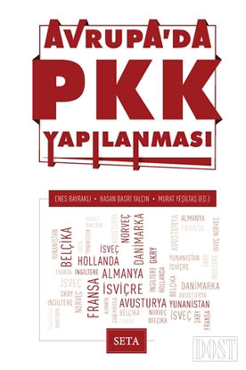 Avrupa da PKK Yap lanmas 